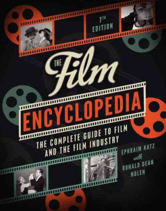 Film Encyclopedia 7th Edition