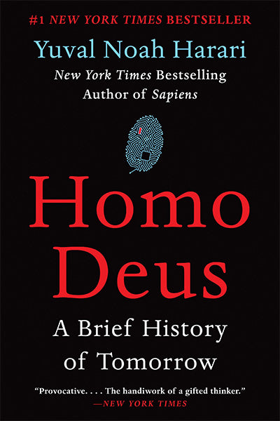 Homo Deus - A Brief History of Tomorrow