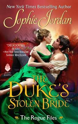 The Duke's Stolen Bride - The Rogue Files