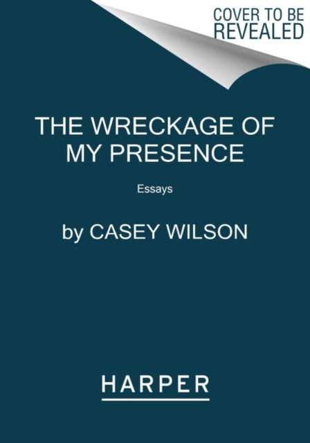 Wreckage of My Presence