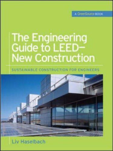 ENGINEERING GUIDE TO LEED-NEW CONSTRUCTION