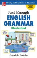 JUST ENOUGH GRAMMAR ILLUSTRATED