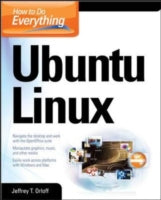 HOW TO DO EVERYTHING: UBUNTU LINUX