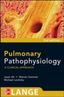 Pulmonary Pathophysiology: A Clinical Approach