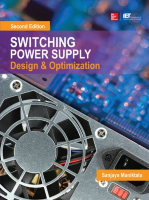 Switching Power Supply Design and Optimization