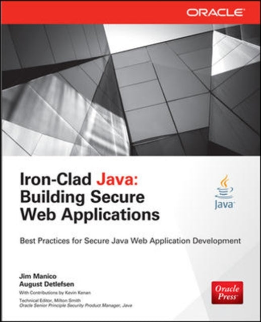 Iron-Clad Java: Building Secure Web Applications
