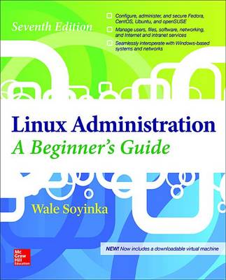 Linux Administration: A Beginner's Guide, Seventh Edition