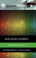 MATLAB (R) by Example: Programming Basics