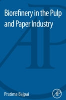 BIOREFINERY IN THE PULP AND PAPER INDUSTRY