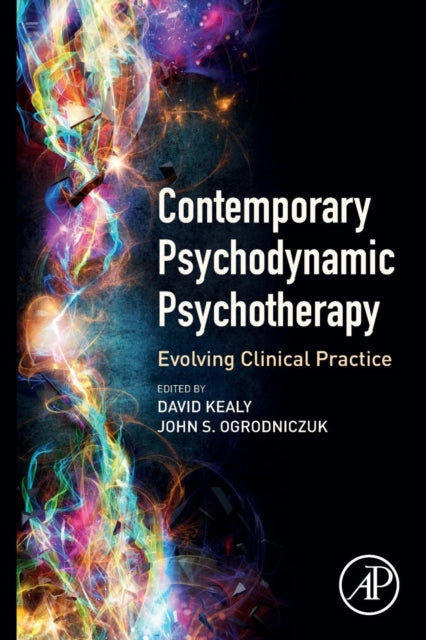 Contemporary Psychodynamic Psychotherapy - Evolving Clinical Practice