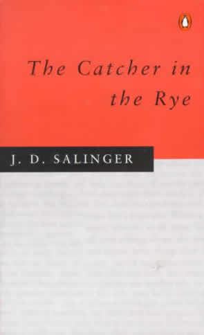The Catcher in the Rye