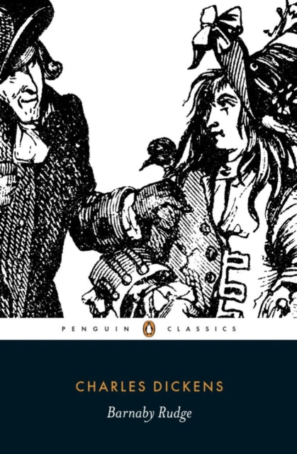 Barnaby Rudge (Penguin Classics)