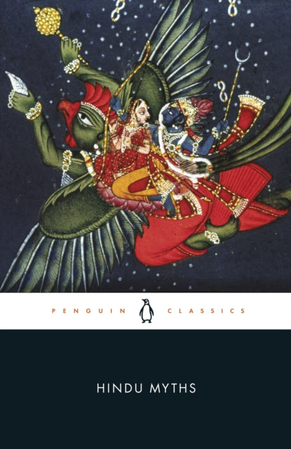 Hindu Myths: A Sourcebook Translated from the Sanskrit