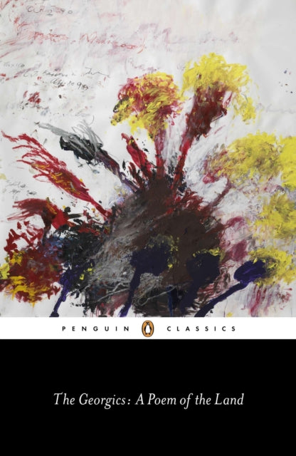 Georgics: A Poem of the Land