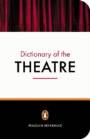 The Penguin Dictionary of the Theatre