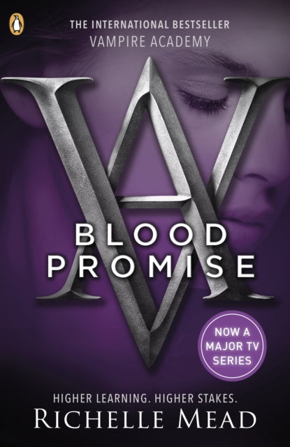 Blood Promise (Vampire Academy 4)