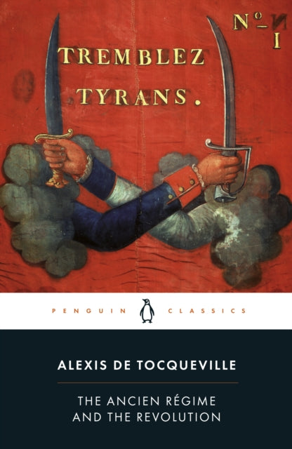 Ancien Regime and the Revolution