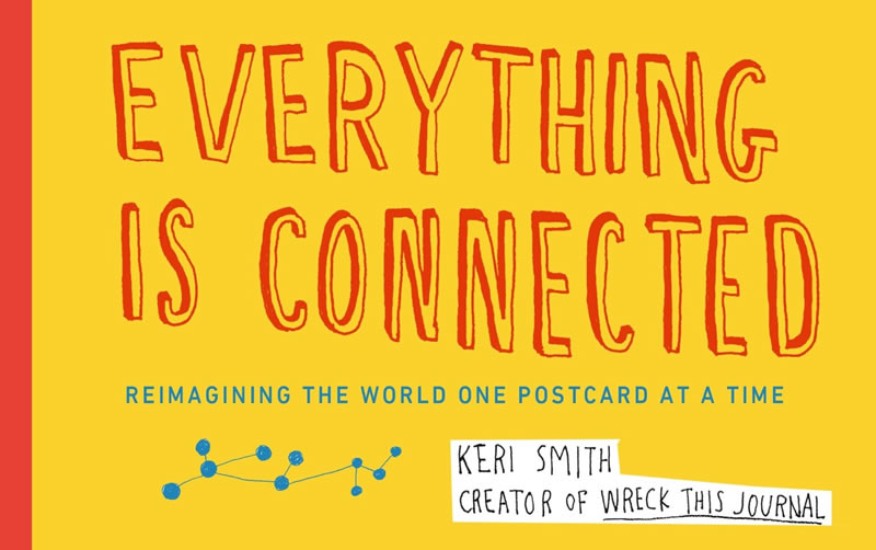 Everything is Connected: Reimagining the World One Postcard at a Time