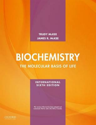 Biochemistry: The Molecular Basis of Life
