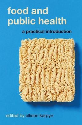 Food and Public Health - A Practical Introduction