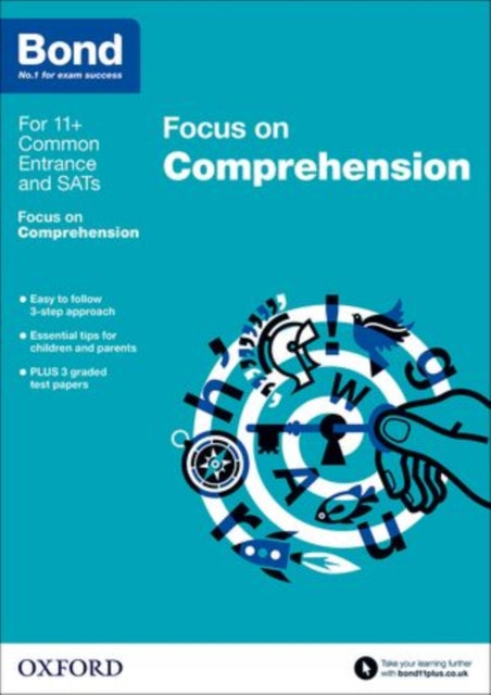 Bond 11+: English: Focus on Comprehension (for GL Assessment & other 11 plus exams)