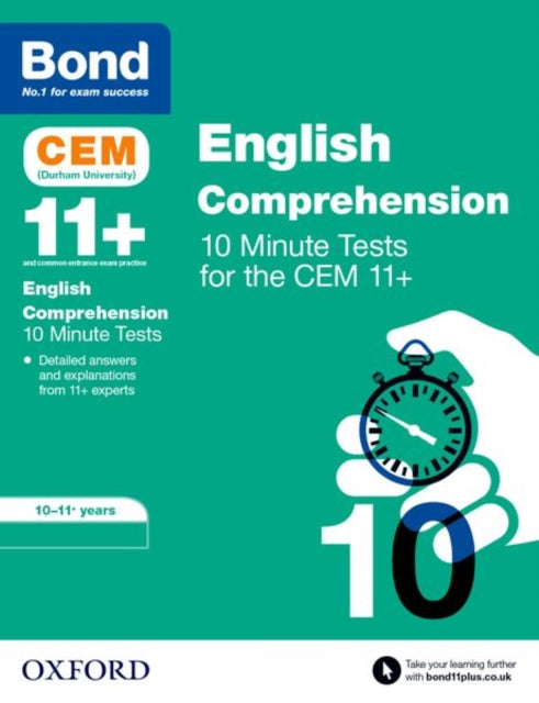 Bond 11+ CEM English Comprehension 10 Minute Tests: Ready for the 2025 Cambridge Select Insight exam