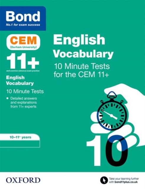 Bond 11+ CEM Vocabulary 10 Minute Tests: Ready for the 2025 Cambridge Select Insight exam