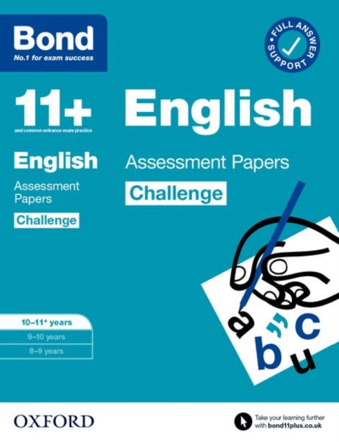 Bond 11+ English Challenge Assessment Papers 10-11 years: Ready for the 2025 exam (for GL Assessment & other 11 plus exams)
