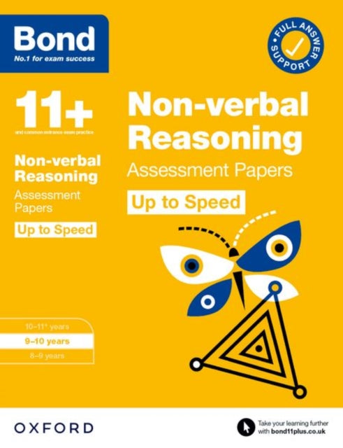 Bond 11+ Non-verbal Reasoning Up to Speed Assessment Papers with Answer Support 9-10 Years (for GL Assessment & other 11 plus exams)