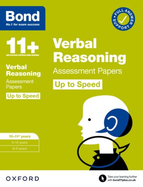 Bond 11+ Verbal Reasoning Up to Speed Assessment Papers with Answer Support 10-11 years: Ready for the 2025 exam (for GL Assessment & other 11 plus exams)