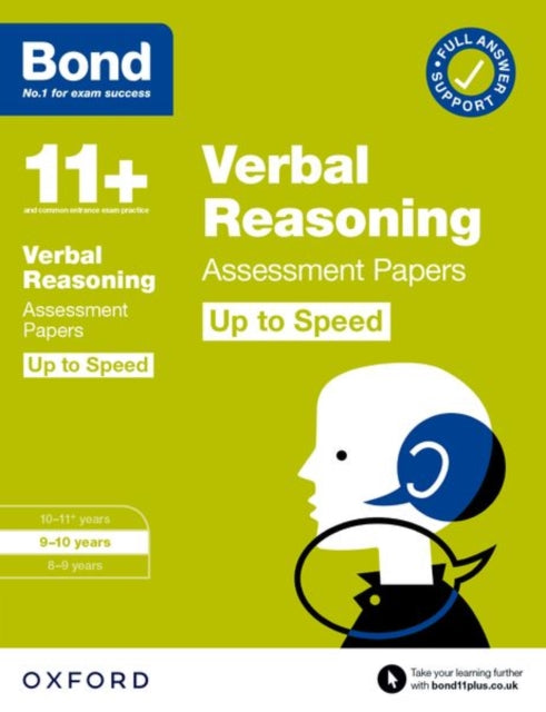 Bond 11+ Verbal Reasoning Up to Speed Assessment Papers with Answer Support 9-10 Years (for GL Assessment & other 11 plus exams)