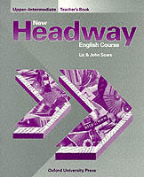 New Headway English Course: Teacher's Book (including Tests)