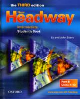 New Headway: Intermediate: Student's Book B: Student's Book B