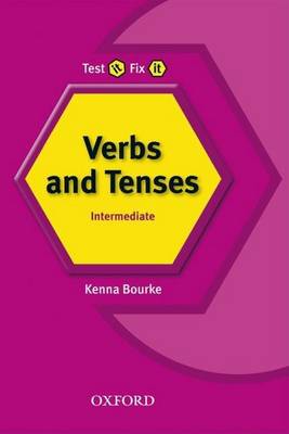 Test it, Fix it: Verbs and Tenses:: Intermediate