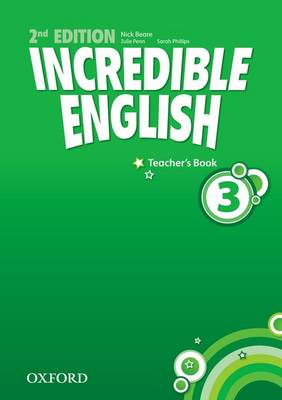 Incredible English 3: Teachers Book