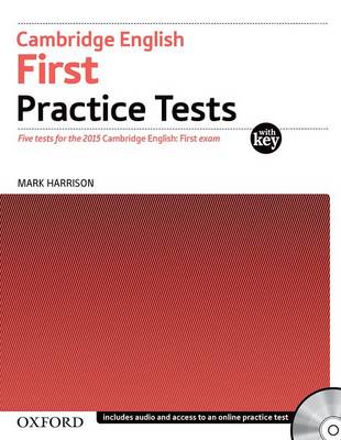 Cambridge English First Practice Tests: Tests With Key and Audio CD Pack: Four tests for the 2015 Cambridge English: First exam