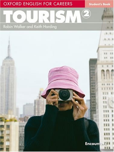 Tourism 2 Učbenik: Oxf Eng for Careers