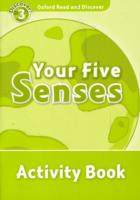 Oxford Read and Discover: Level 3: Your Five Senses Activity Book