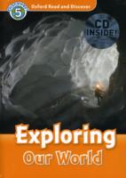 Oxford Read and Discover: Level 5: Exploring Our World Audio CD Pack
