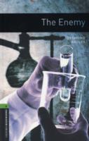 Oxford Bookworms Library: Level 6: The Enemy