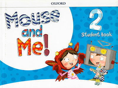 MOUSE AND ME 2, učbenik za zgodnje učenje angleščine, MKT