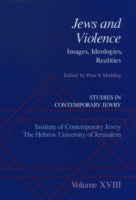 Studies in Contemporary Jewry: Jews and Violence