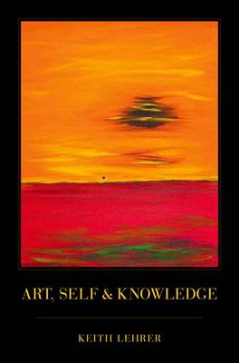 ART, SELF AND KNOWLEDGE