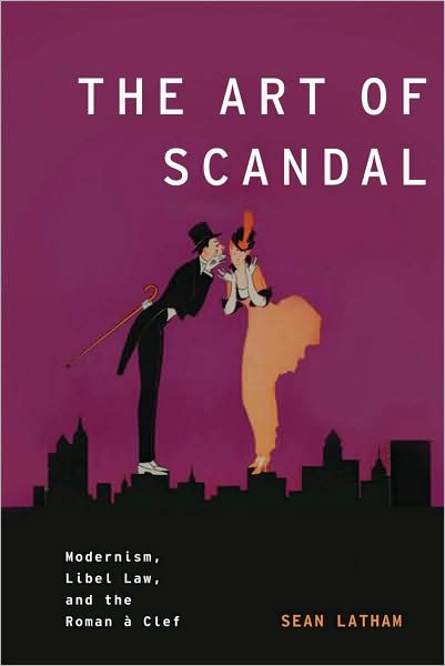 ART OF SCANDAL: MODERNISM, LIBEL LAW, AND THE ROMA