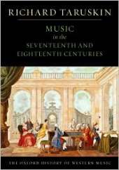 Oxford History of Western Music: Volume 2: Music In The Seventeenth And Eighteenth Centuries