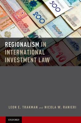 REGIONALISM IN INTERNATIONAL INVESTMENT LAW