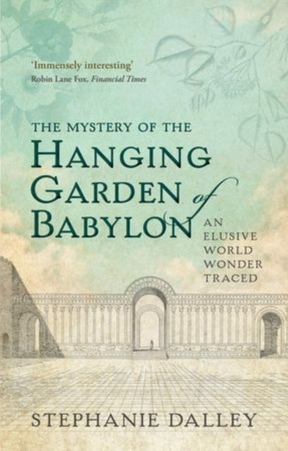 Mystery of the Hanging Garden of Babylon