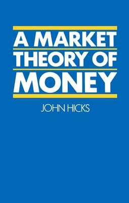 A Market Theory of Money