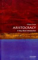 Aristocracy: A Very Short Introduction
