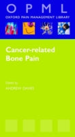 CANCER RELATED BONE PAIN